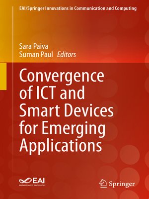 cover image of Convergence of ICT and Smart Devices for Emerging Applications